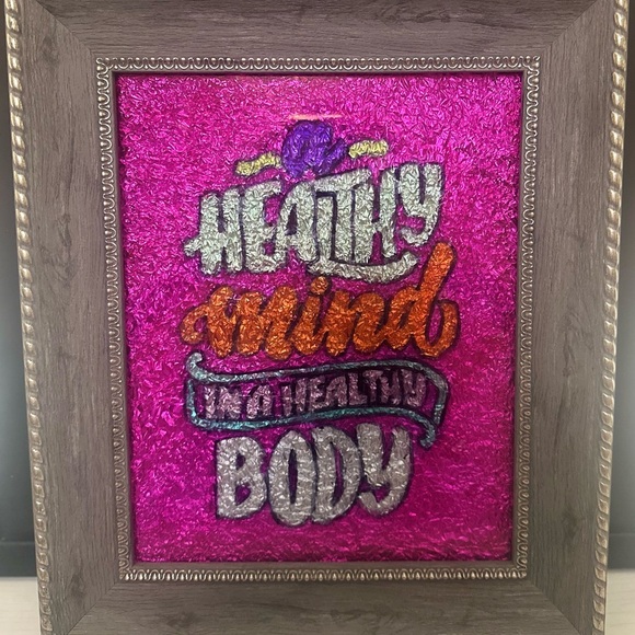 Other - A healthy mind in a healthy body stain glass frame affect
